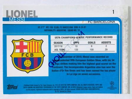 Lionel Messi - FC Barcelona 2018-19 Topps Chrome UCL #1