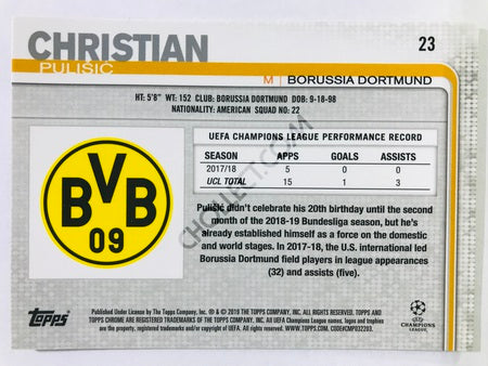 Christian Pulisic - Borussia Dortmund 2018-19 Topps Chrome UCL #23