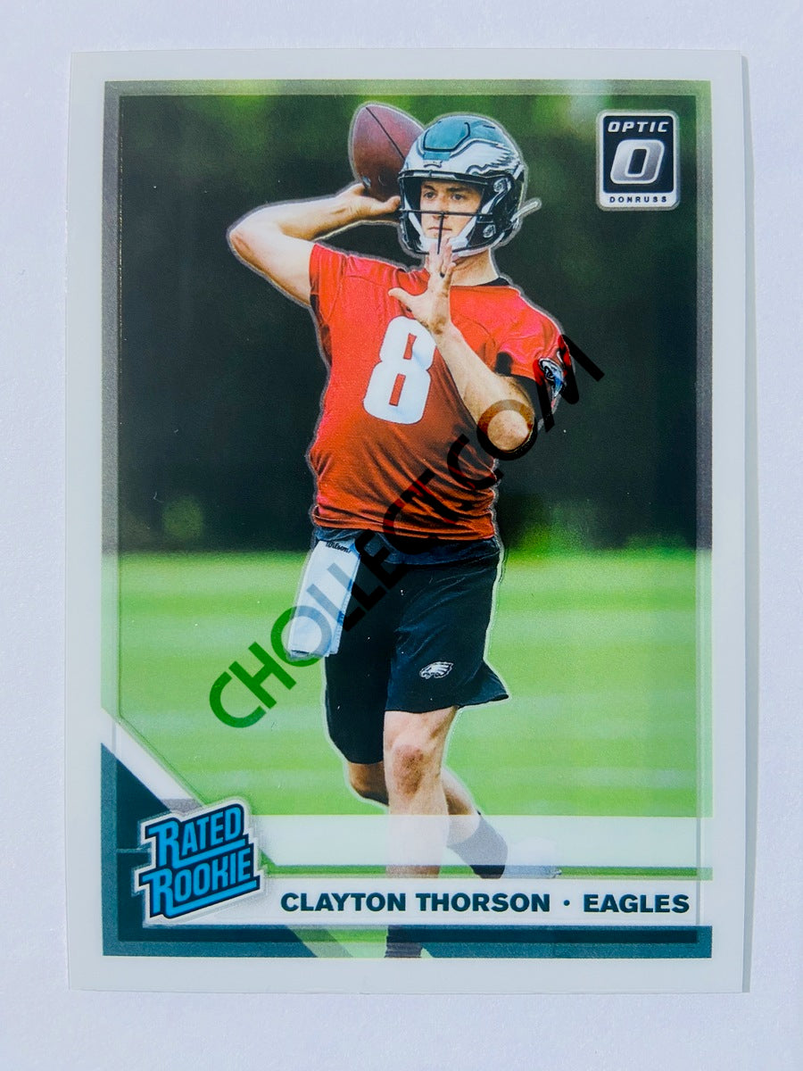 Clayton Thorson - Philadelphia Eagles 2019 Panini Donruss Optic Rated Rookie #200