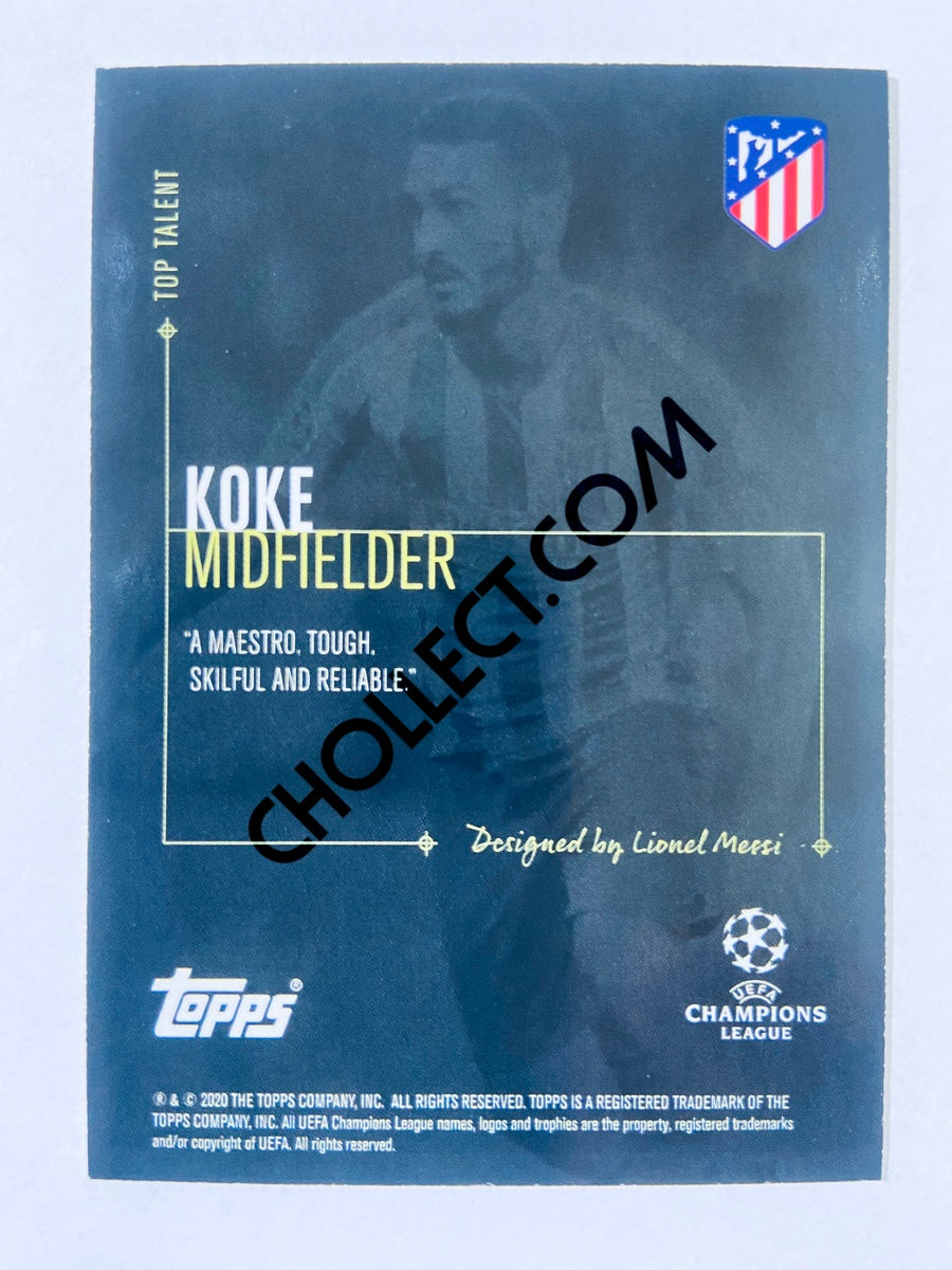 Koke - Atletico de Madrid 2020 Topps Designed by Messi Top Talent