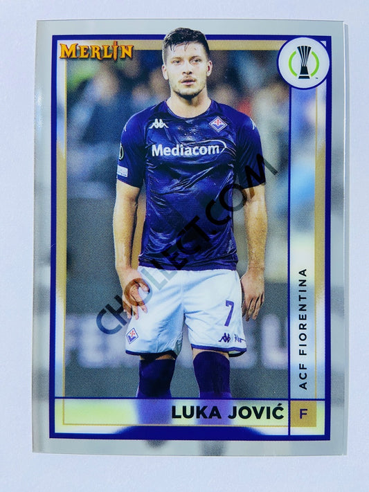 Luka Jović - ACF Fiorentina 2022-23 Topps Merlin Chrome UEFA Club Competitions #6
