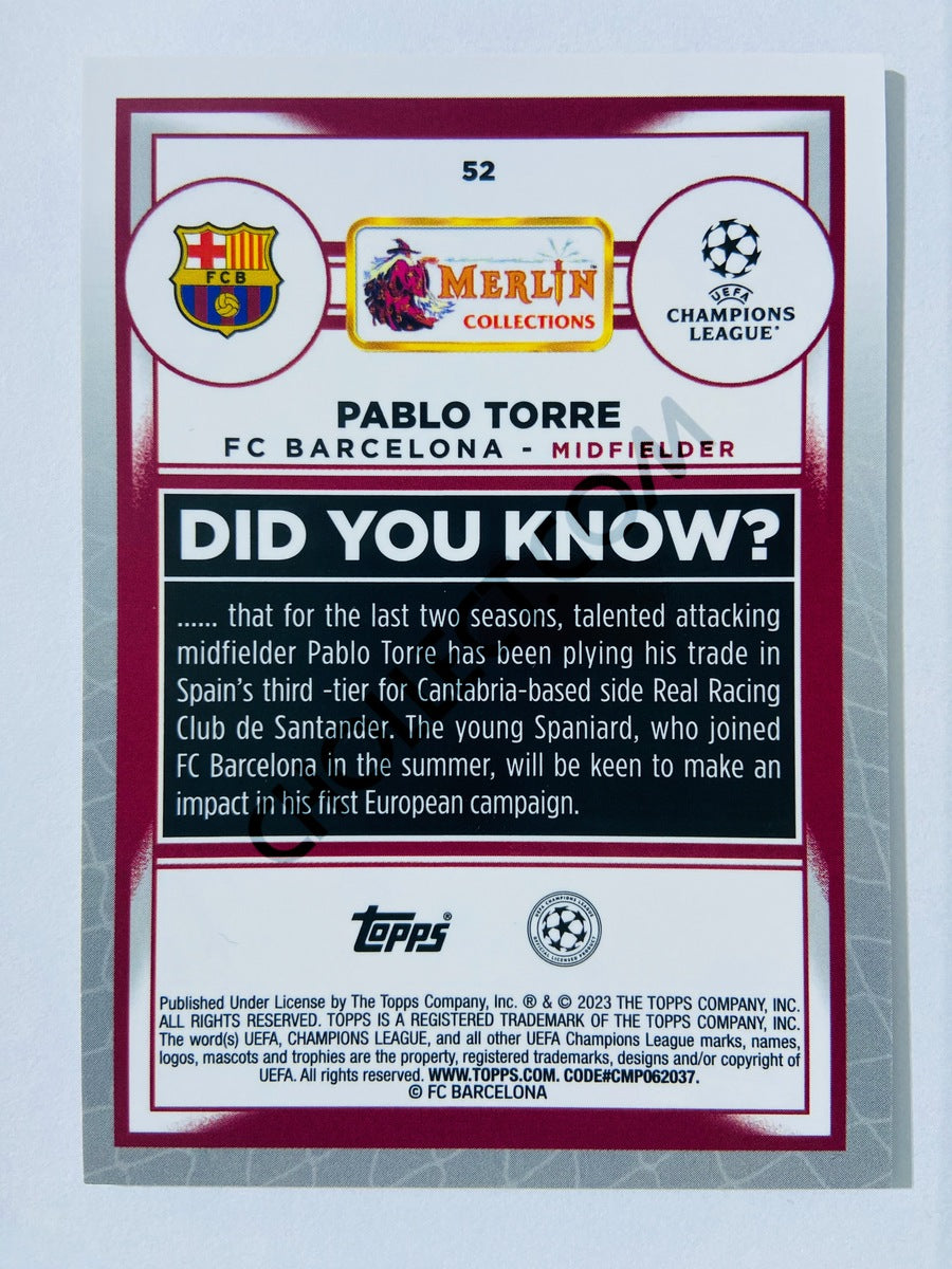 Pablo Torre - FC Barcelona 2022-23 Topps Merlin Chrome UEFA Club Competitions RC Rookie #52