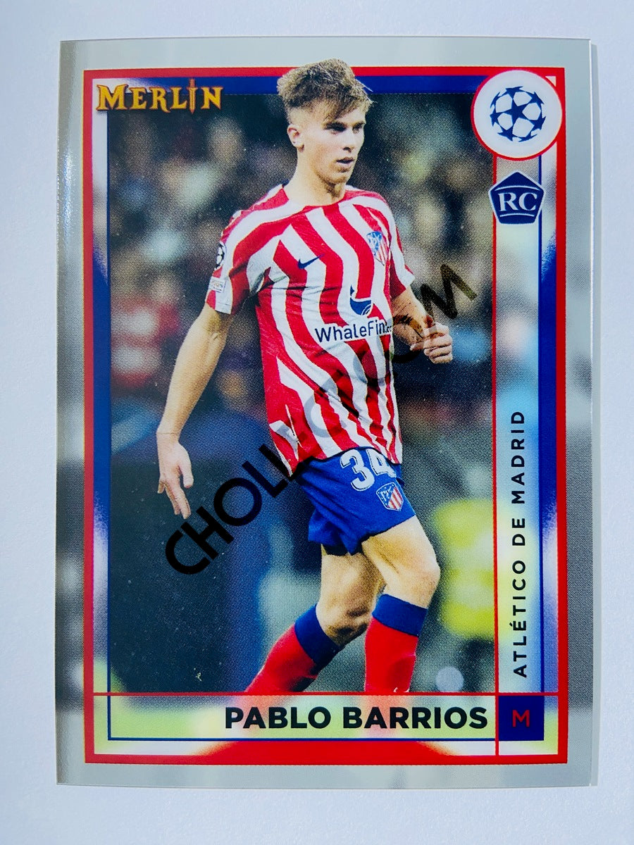 Pablo Barrios - Atlético de Madrid 2022-23 Topps Merlin Chrome UEFA Club Competitions RC Rookie #27