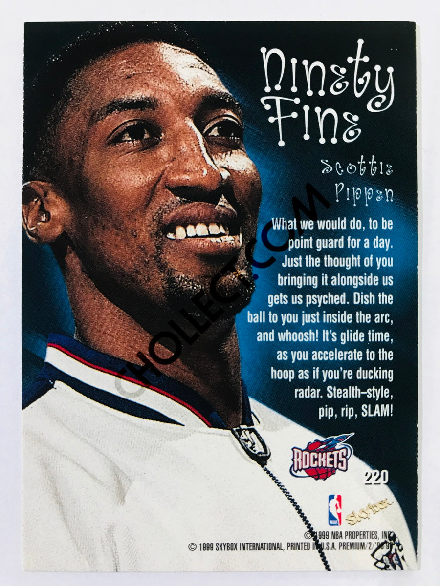 Scottie Pippen - Houston Rockets 1998-99 Skybox Premium Ninety Fine #220