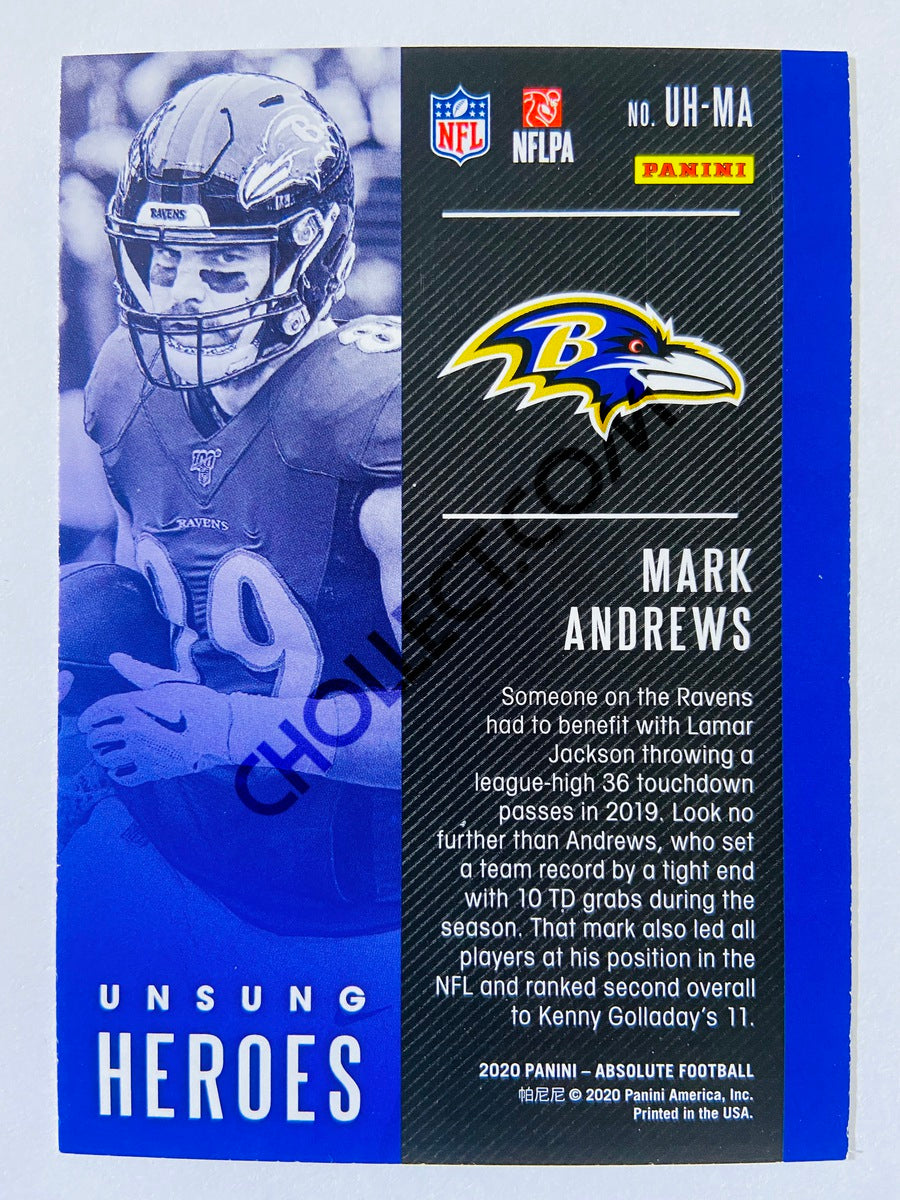 Mark Andrews - Baltimore Ravens 2020-21 Panini Absolute Football Unsung Heroes #16
