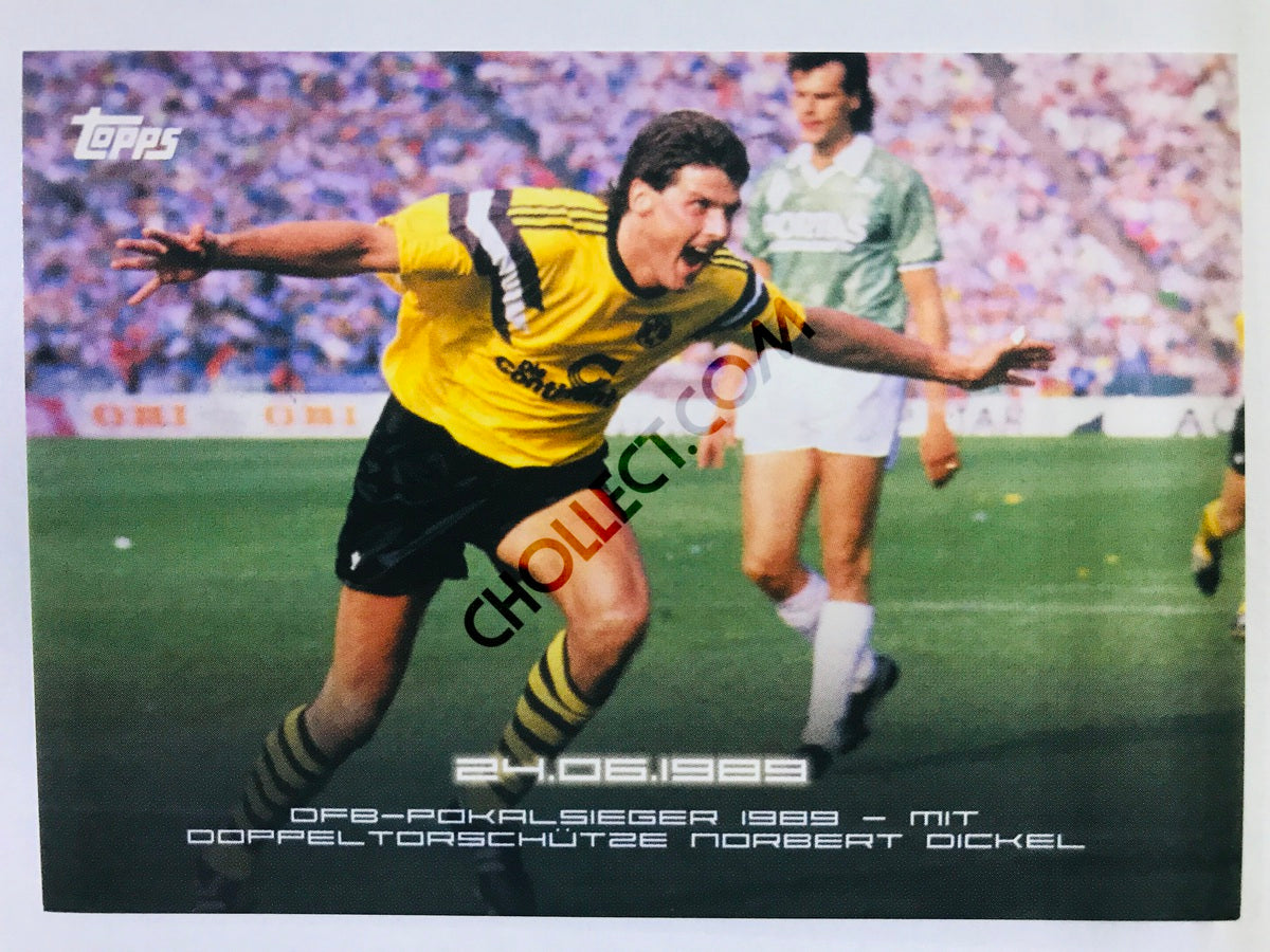 Moments: 24.09.1989 - DFB-Pokalsieger 1989 - mit Doppeltorschutze Norbert Dickel 2020 Topps 2020 BVB Borussia Dortmund Soccer Card #48