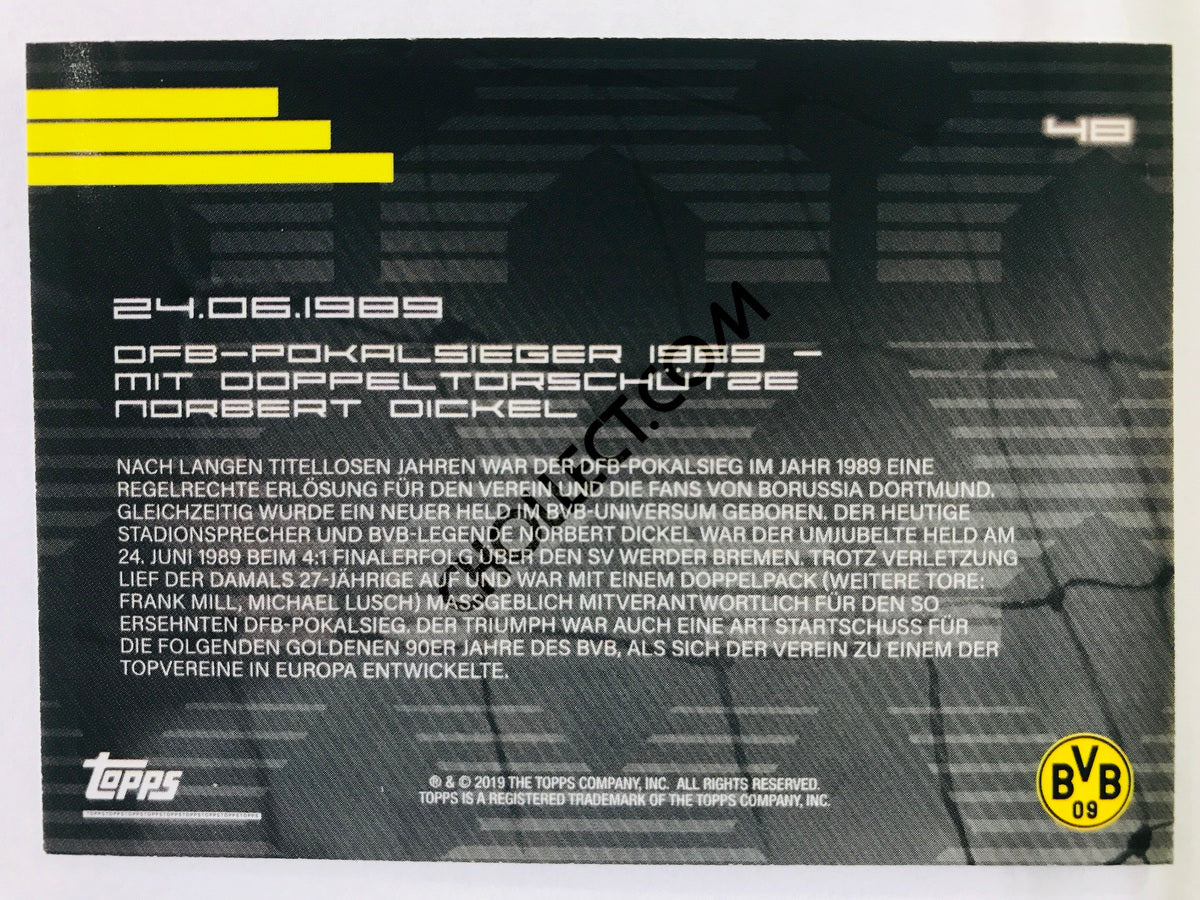 Moments: 24.09.1989 - DFB-Pokalsieger 1989 - mit Doppeltorschutze Norbert Dickel 2020 Topps 2020 BVB Borussia Dortmund Soccer Card #48