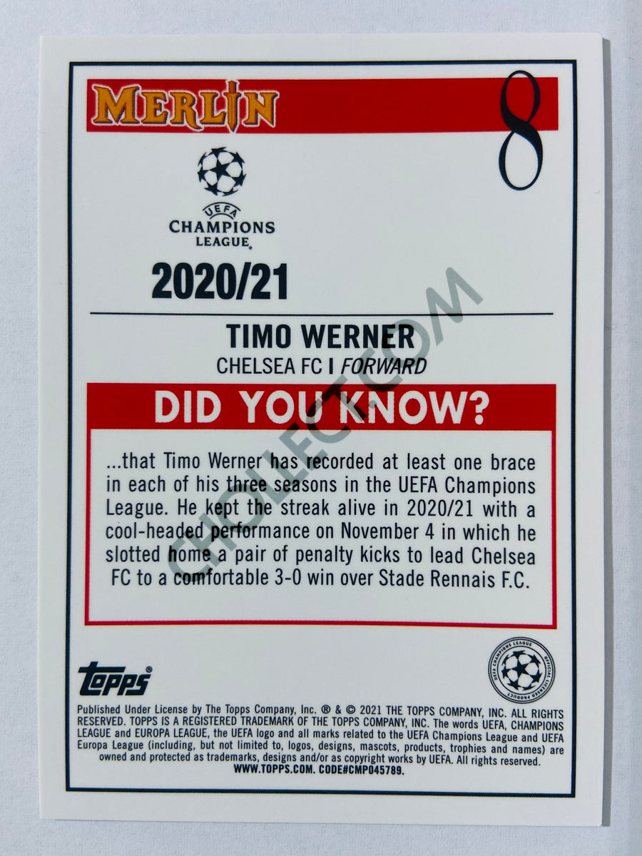 Timo Werner - Chelsea FC 2020-21 Topps UEFA Champions League Merlin #8