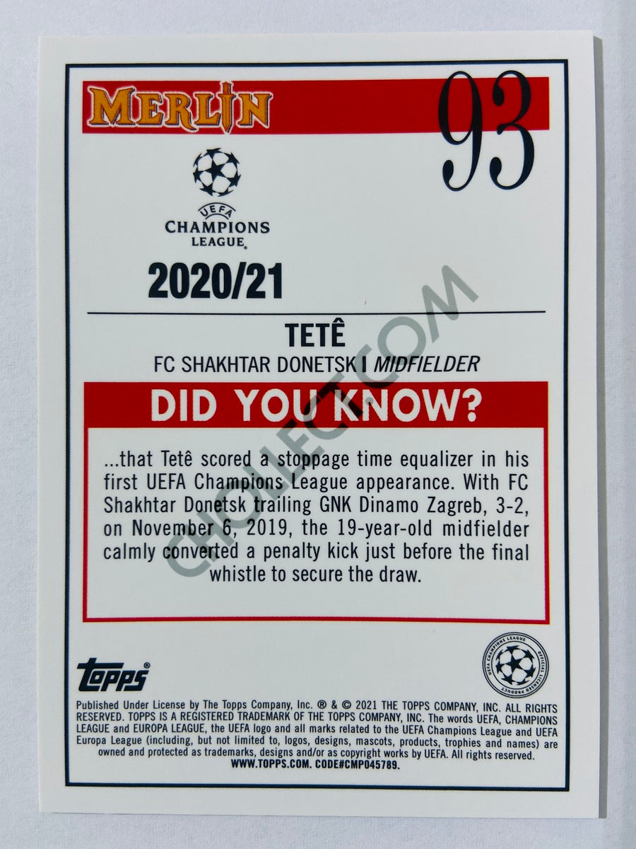 Tete - FC Shakhtar Donetsk 2020-21 Topps UEFA Champions League Merlin #93