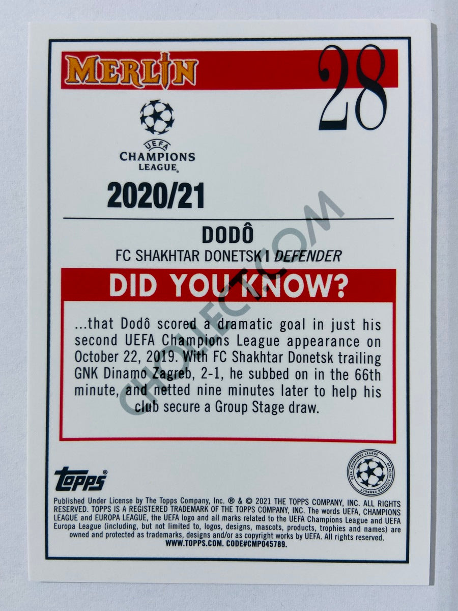 Dodo - FC Shakhtar Donetsk 2020-21 Topps UEFA Champions League Merlin RC Rookie #28