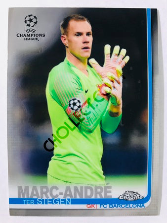 Marc-Andre ter Stegen - FC Barcelona 2018-19 Topps Chrome UCL #4