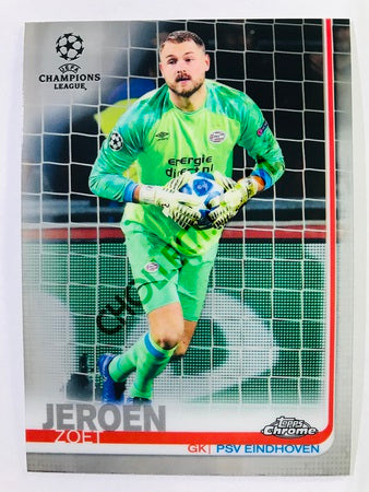 Jeroen Zoet - PSV Eindhoven 2018-19 Topps Chrome UCL #19