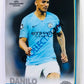 Danilo - Manchester City FC 2018-19 Topps Chrome UCL #29