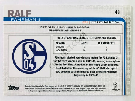 Ralf Fährmann - FC Schalke 04 2018-19 Topps Chrome UCL #43