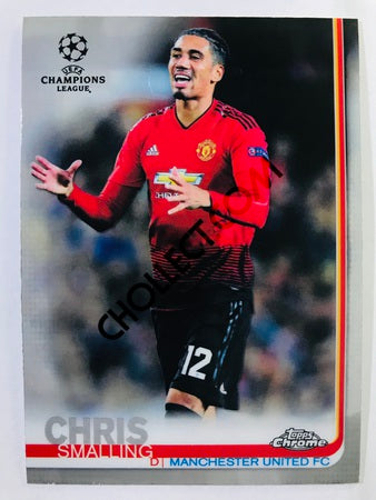 Chris Smalling - Manchester United FC 2018-19 Topps Chrome UCL #45