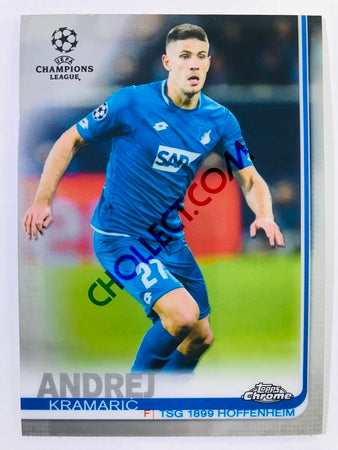 Andrej Kramaric - TSG 1899 HOFFENHEIM 2018-19 Topps Chrome UCL #81