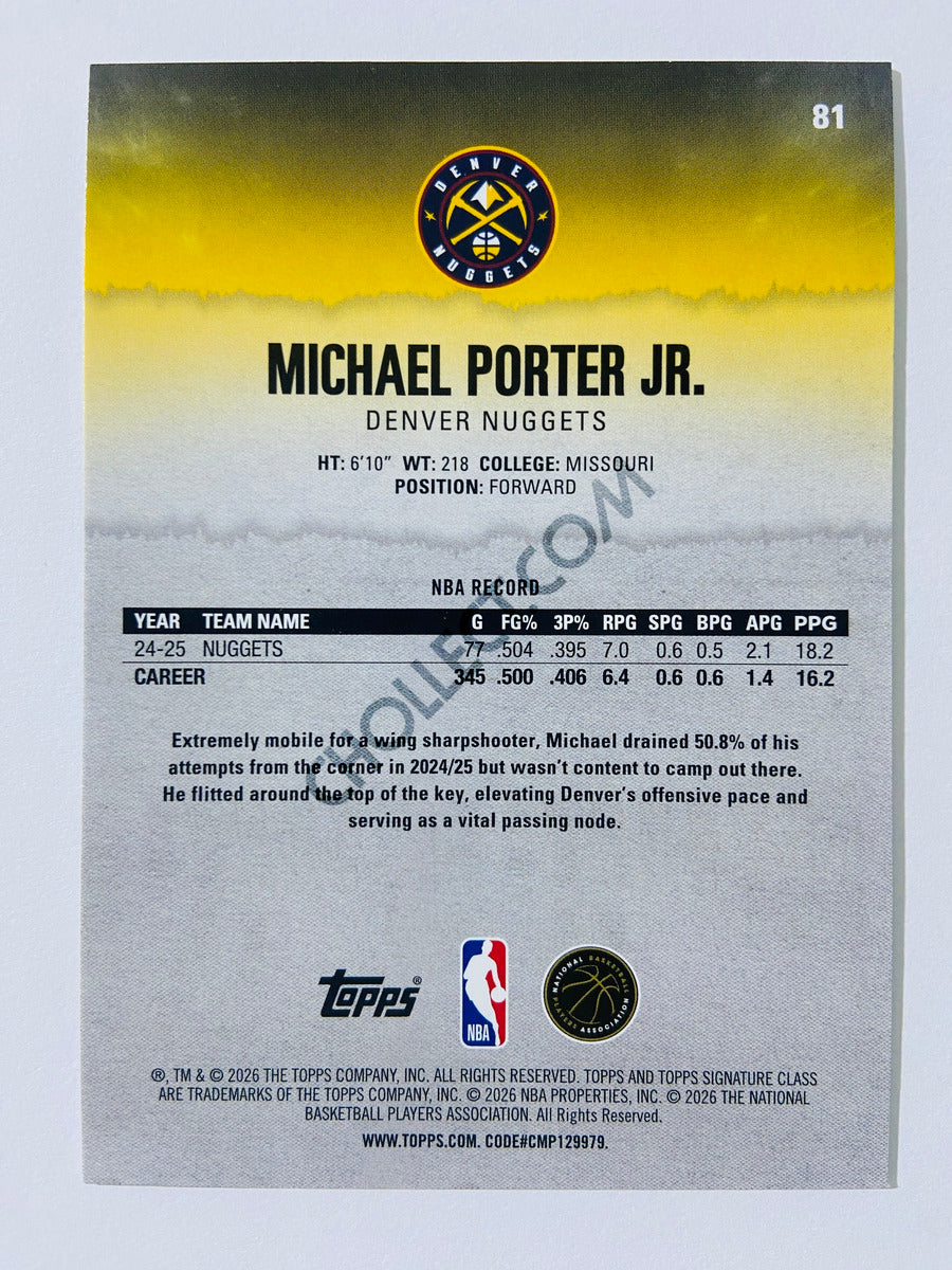 Michael Porter Jr. - Denver Nuggets 2025-26 Topps Signature Class #81