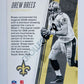 Drew Brees - New Orleans Saints 2017 Panini Absolute Kickoff Insert #7