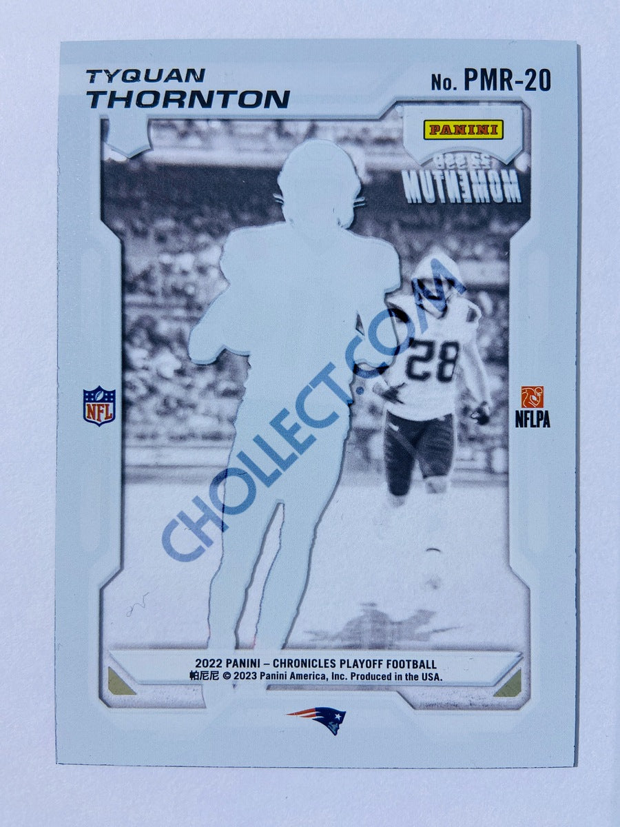 Tyquan Thornton - New England Patriots 2022 Panini Chronicles Playoff Momentum RC Rookie #PMR-20