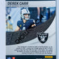 Derek Carr - Las Vegas Raiders 2022 Panini Mosaic Will to Win Insert #WW-7