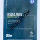 N'Golo Kante - Chelsea FC 2020 Topps Designed by Messi Top Talent