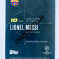 Lionel Messi – FC Barcelona 2020 Topps Designed by Messi Greatest Goals 1st UCL Goal