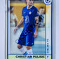 Christian Pulisic - Chelsea FC 2022-23 Topps Merlin Chrome UEFA Club Competitions #37