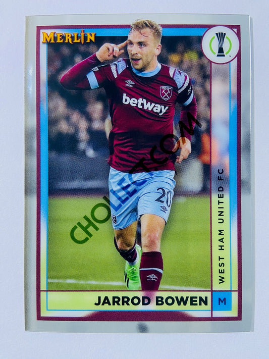 Jarrod Bowen - West Ham United FC 2022-23 Topps Merlin Chrome UEFA Club Competitions #134