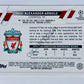 Trent Alexander-Arnold - Liverpool FC 2022-23 Topps UEFA Club Competitions #66