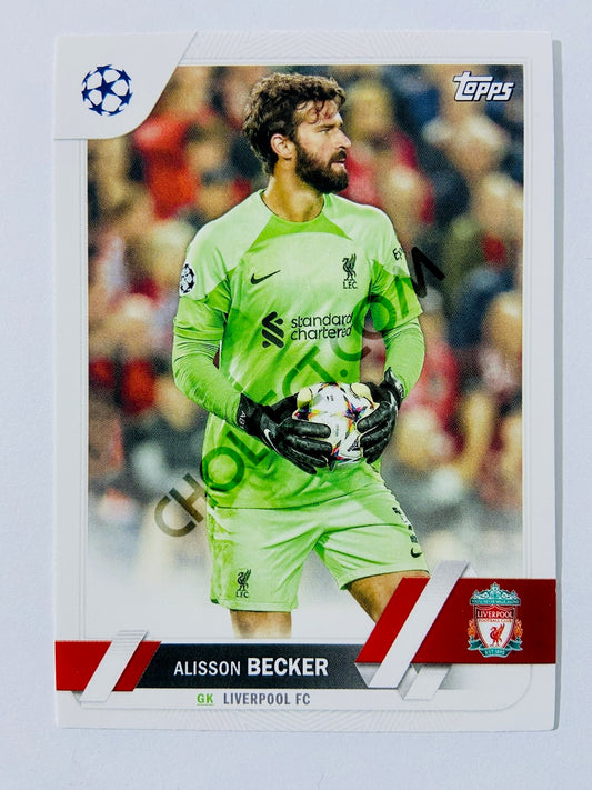 Alisson Becker - Liverpool FC 2022-23 Topps UEFA Club Competitions #74