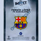 Fermin Lopez - FC Barcelona 2023-24 Topps Impact RC Rookie