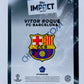 Vitor Roque - FC Barcelona 2023-24 Topps Impact RC Rookie