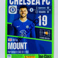 Mason Mount - Chelsea FC 2023 Panini Top Class #75