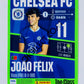 Joao Felix - Chelsea FC 2023 Panini Top Class #109