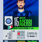 Francesco Acerbi – FC Internationale Milano 2024 Panini Top Class Max Power #170