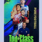 Pure Football 2024 Panini Top Class Unbeatable #266