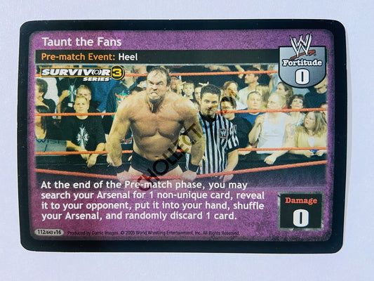 Taunt the Fans (SS3, Foil)