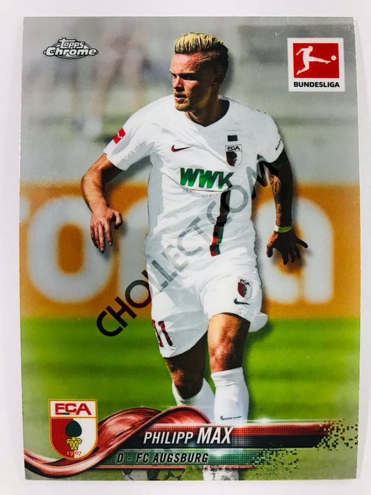 Philipp Max - FC Augsburg 2018-19 Topps Chrome Bundesliga #24