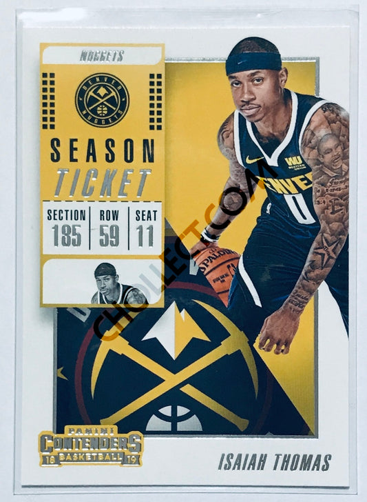 Isaiah Thomas - Denver Nuggets 2018-19 Panini Contenders #36