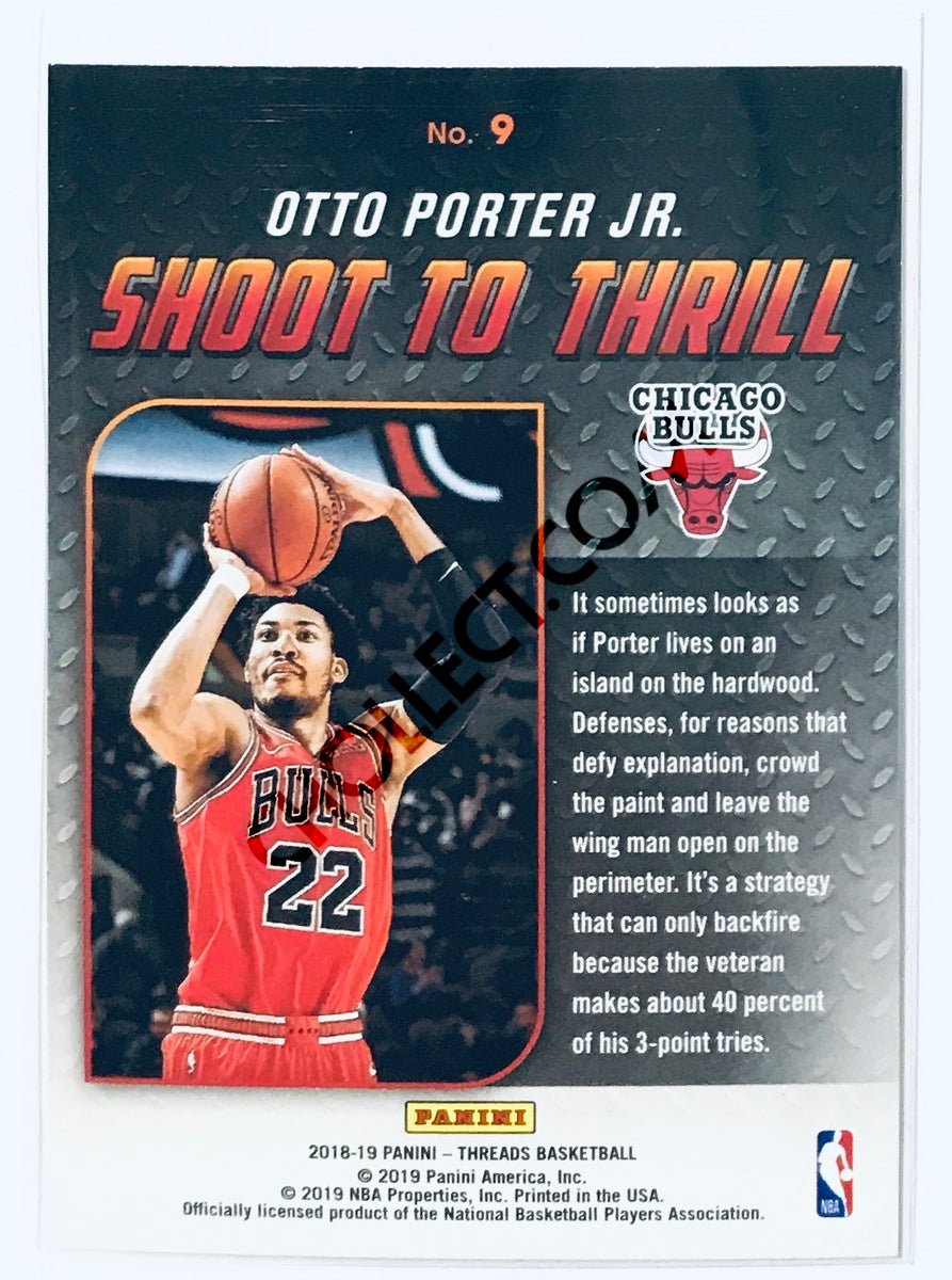 Otto Porter Jr. - Chicago Bulls 2018-19 Panini Threads Shoot To Thrill Insert #9