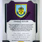 Charlie Taylor - Burnley 2019-20 Panini Prizm Premier League RC Rookie #247
