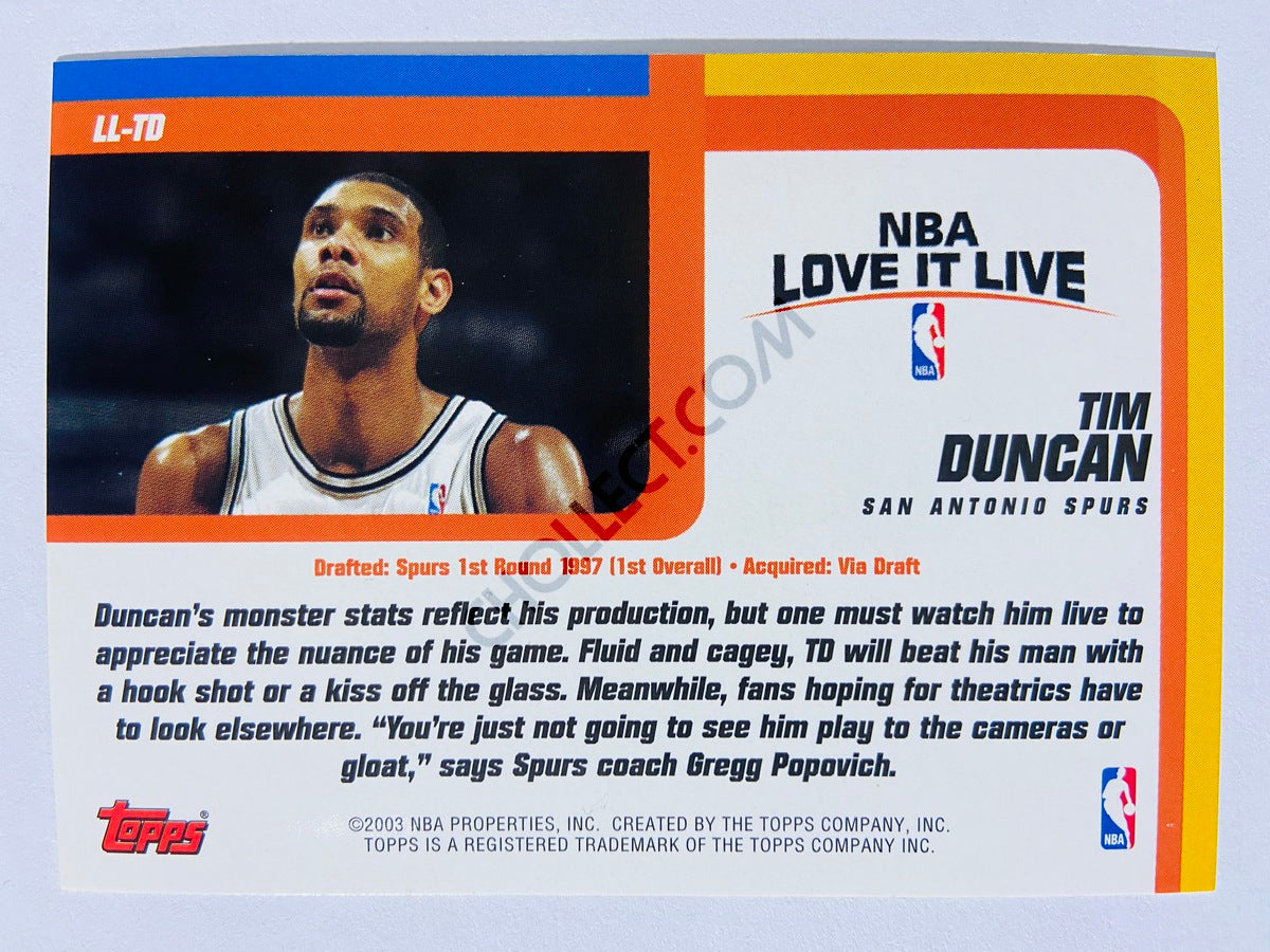 Tim Duncan - San Antonio Spurs 2002-03 Topps NBA 2002-2003 Love It Live #LL-TD