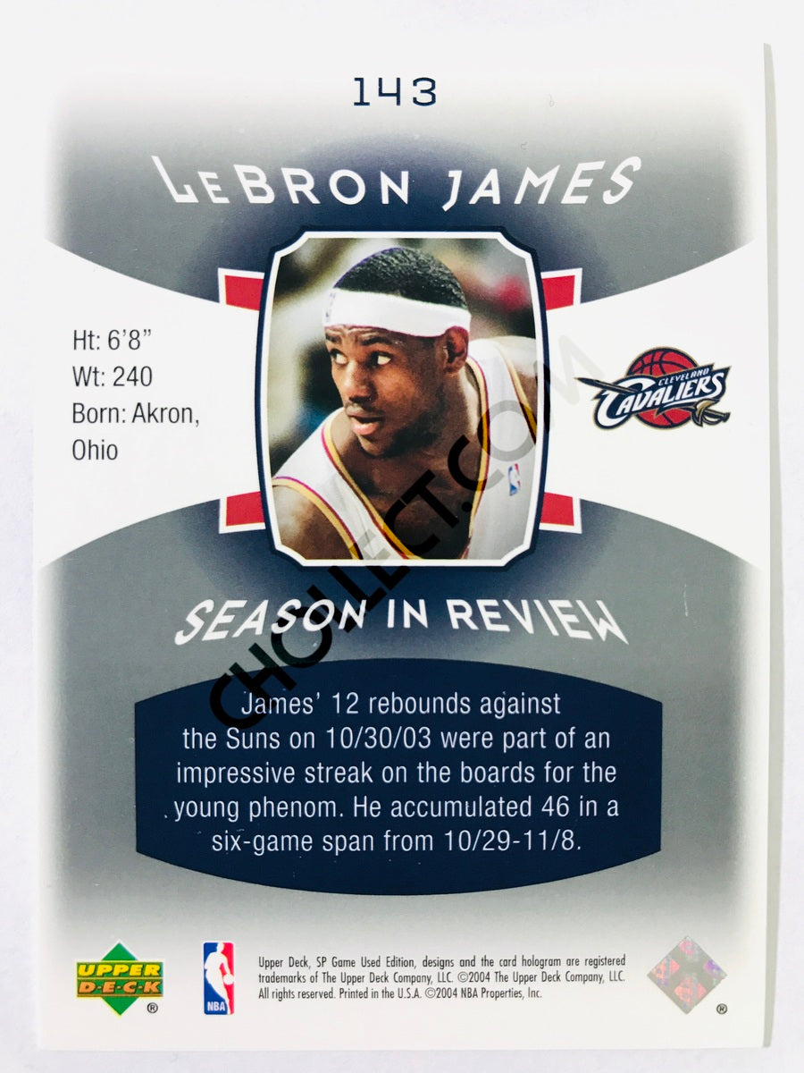 LeBron James - Cleveland Cavaliers 2004 Upper Deck SP Game Used Edition Season in Review #143 575/999