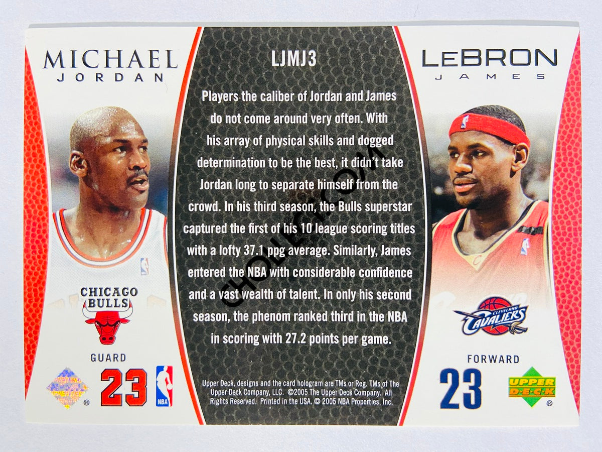 Michael Jordan - Chicago Bulls / LeBron James - Cleveland Cavaliers 2005 Upper Deck Dual Insert #LJMJ3