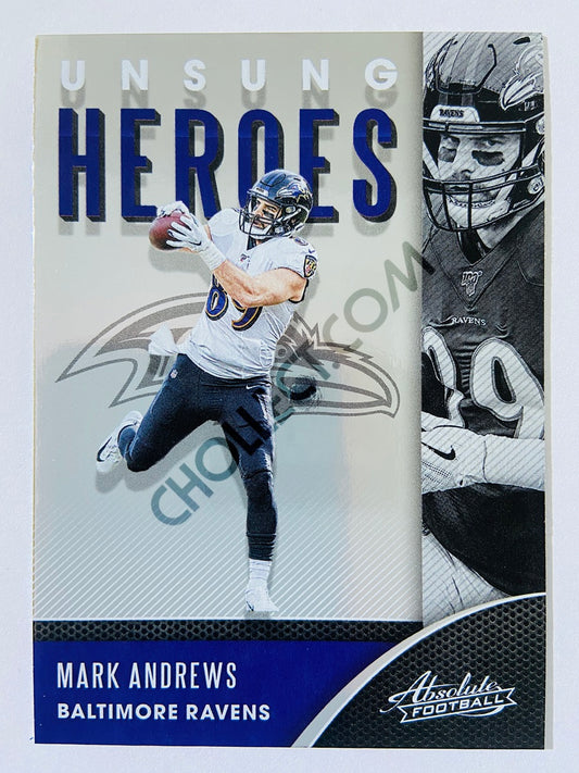 Mark Andrews - Baltimore Ravens 2020-21 Panini Absolute Football Unsung Heroes #16