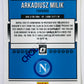 Arkadiusz Milik - SSC Napoli 2018-19 Panini Donruss Optic #71