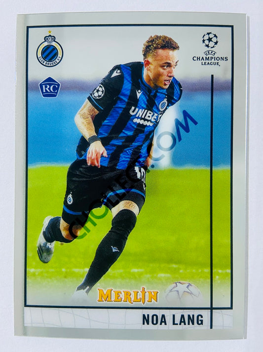 Noa Lang - Club Brugge 2020-21 Topps UEFA Champions League Merlin RC Rookie #60