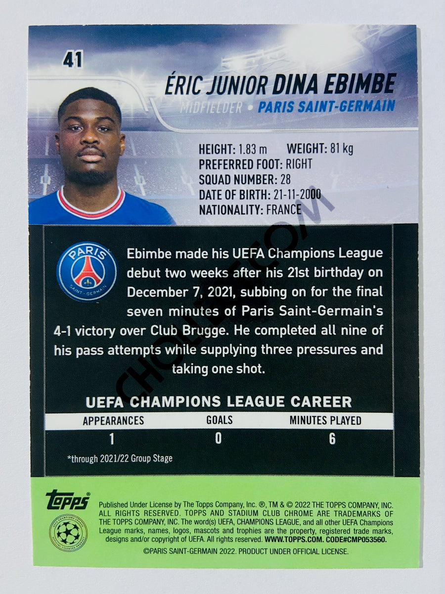 Eric Junior Dina Ebimbe - Paris Saint-Germain 2022 Topps Stadium Club Chrome UCL RC Rookie #41