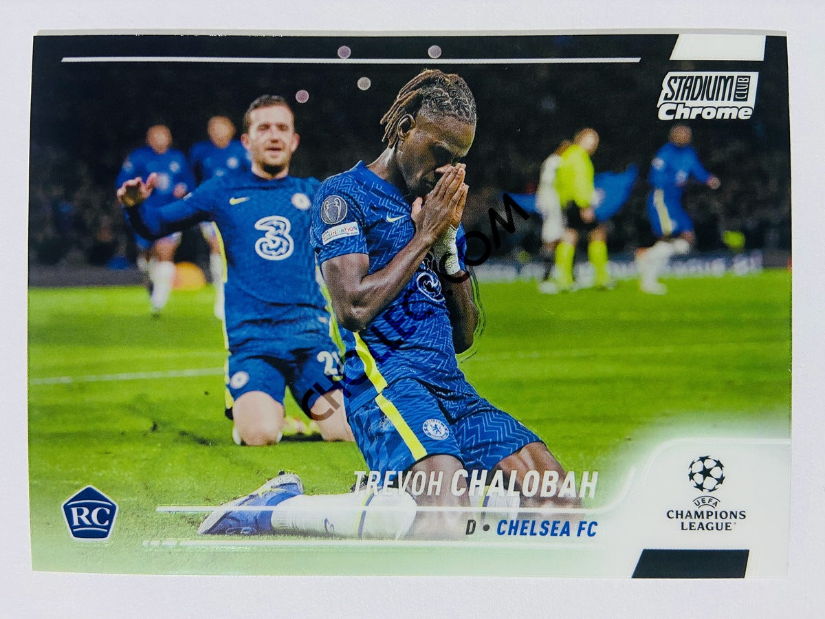 Trevoh Chalobah - Chelsea FC 2022 Topps Stadium Club Chrome UCL RC Rookie #56