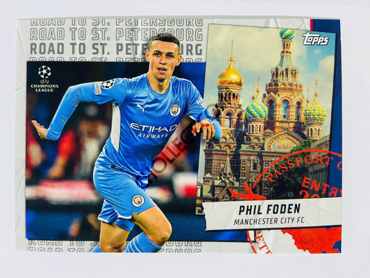 Phil Foden – Machester City FC 2021-22 Topps UCL Road to St. Petersburg #RSP-04